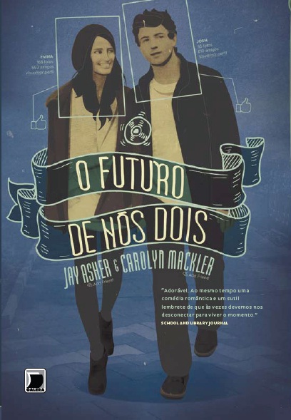 “O Futuro de Nós dois”: e se você pudesse ler pedacinhos do seu futuro daqui a 15 anos?