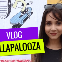 [VLOG] Lollapalooza 2016: domingo no festival!