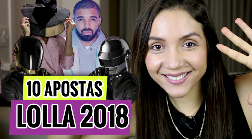 Lollapalooza 2018: apostas para o lineup e 3 dias de festival